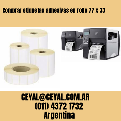 Comprar etiquetas adhesivas en rollo 77 x 33