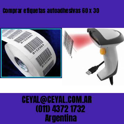 Comprar etiquetas autoadhesivas 60 x 30