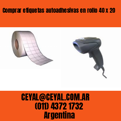 Comprar etiquetas autoadhesivas en rollo 40 x 20