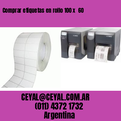 Comprar etiquetas en rollo 100 x  60