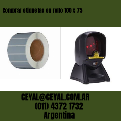 Comprar etiquetas en rollo 100 x 75