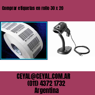 Comprar etiquetas en rollo 30 x 20
