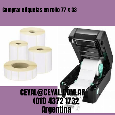 Comprar etiquetas en rollo 77 x 33