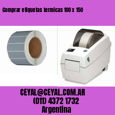 Comprar etiquetas termicas 100 x 150