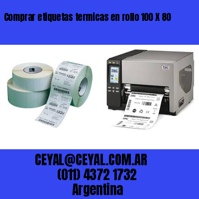 Comprar etiquetas termicas en rollo 100 X 80