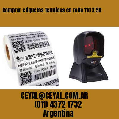 Comprar etiquetas termicas en rollo 110 X 50