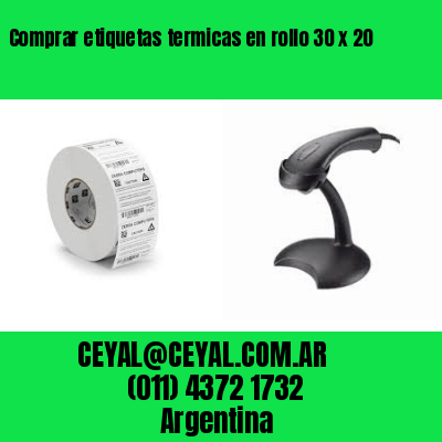 Comprar etiquetas termicas en rollo 30 x 20
