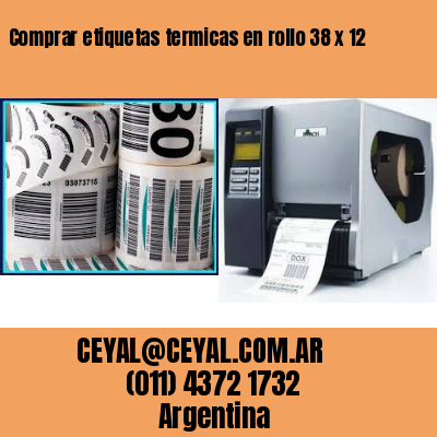 Comprar etiquetas termicas en rollo 38 x 12