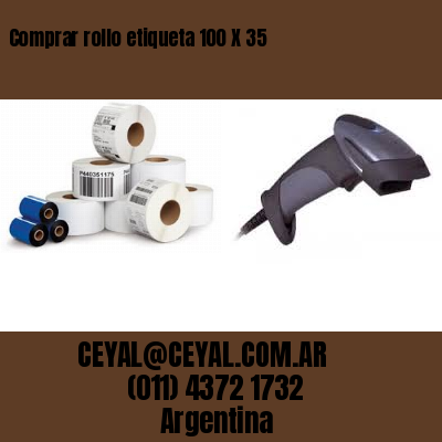 Comprar rollo etiqueta 100 X 35