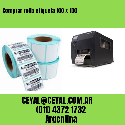 Comprar rollo etiqueta 100 x 100