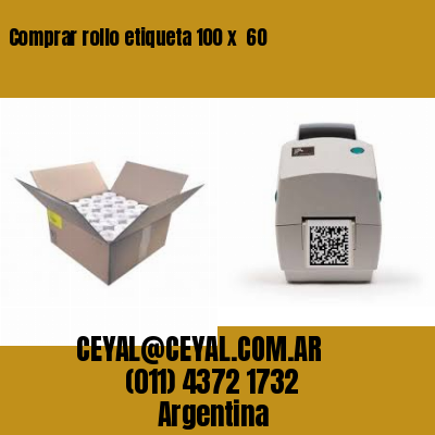 Comprar rollo etiqueta 100 x  60