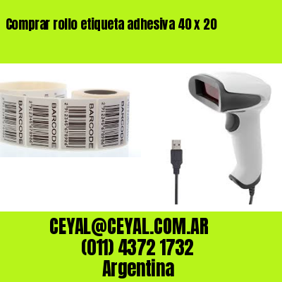 Comprar rollo etiqueta adhesiva 40 x 20