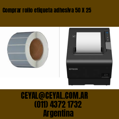 Comprar rollo etiqueta adhesiva 50 X 25