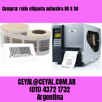 Comprar rollo etiqueta adhesiva 80 X 50