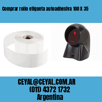 Comprar rollo etiqueta autoadhesiva 100 X 35