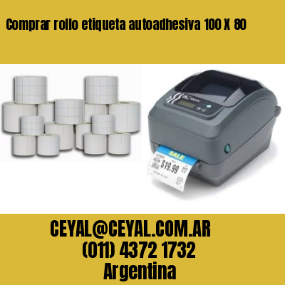 Comprar rollo etiqueta autoadhesiva 100 X 80