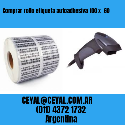 Comprar rollo etiqueta autoadhesiva 100 x  60