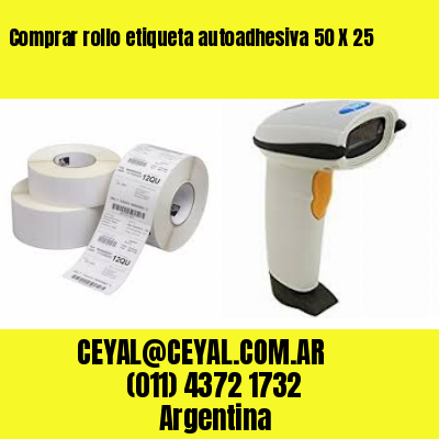 Comprar rollo etiqueta autoadhesiva 50 X 25