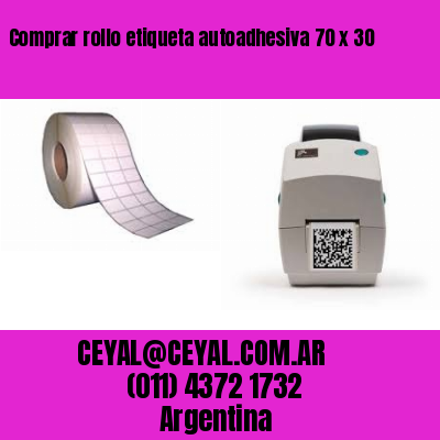 Comprar rollo etiqueta autoadhesiva 70 x 30