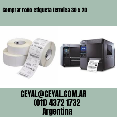 Comprar rollo etiqueta termica 30 x 20
