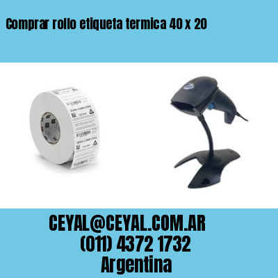 Comprar rollo etiqueta termica 40 x 20
