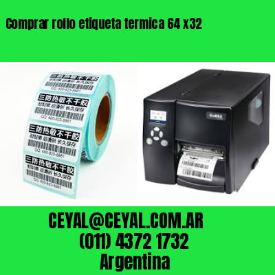 Comprar rollo etiqueta termica 64 x32