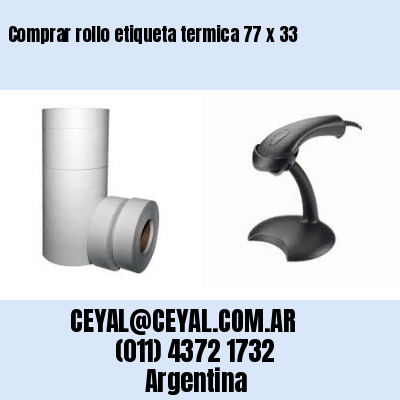 Comprar rollo etiqueta termica 77 x 33