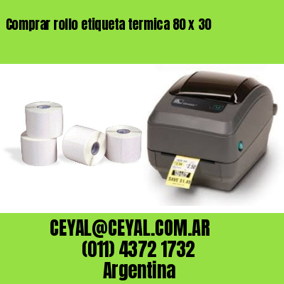 Comprar rollo etiqueta termica 80 x 30