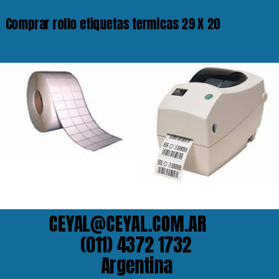 Comprar rollo etiquetas termicas 29 X 20