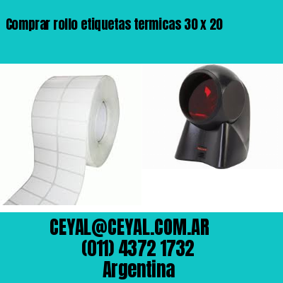 Comprar rollo etiquetas termicas 30 x 20