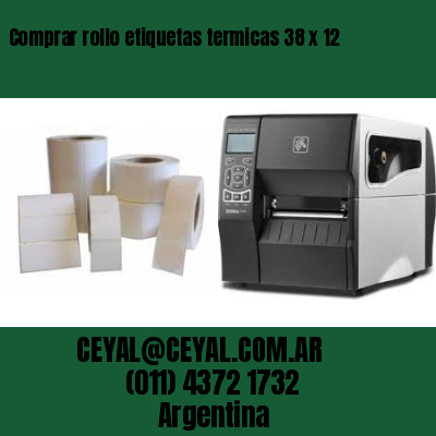 Comprar rollo etiquetas termicas 38 x 12