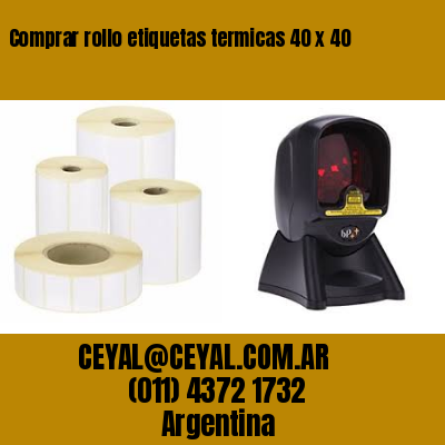 Comprar rollo etiquetas termicas 40 x 40