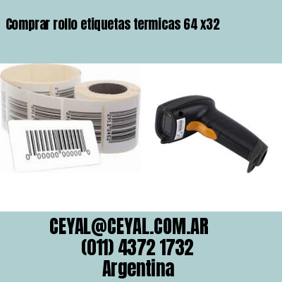 Comprar rollo etiquetas termicas 64 x32