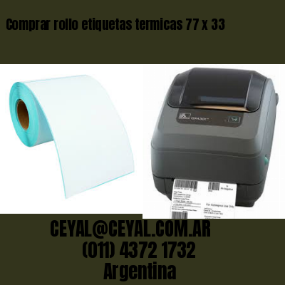 Comprar rollo etiquetas termicas 77 x 33