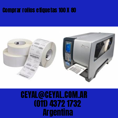Comprar rollos etiquetas 100 X 80