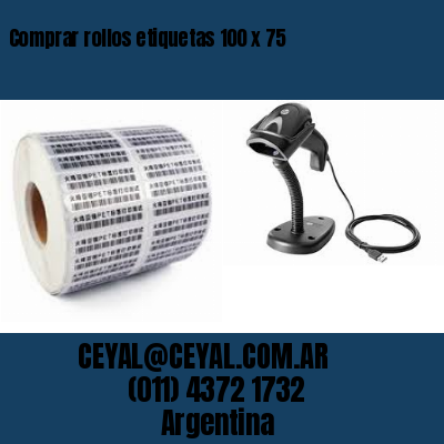 Comprar rollos etiquetas 100 x 75