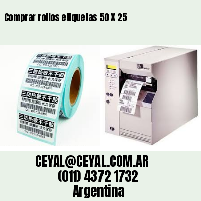 Comprar rollos etiquetas 50 X 25