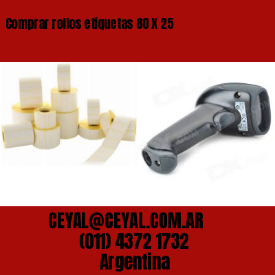 Comprar rollos etiquetas 80 X 25