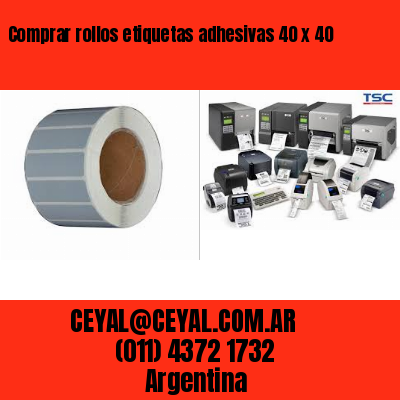 Comprar rollos etiquetas adhesivas 40 x 40