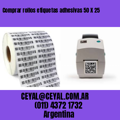 Comprar rollos etiquetas adhesivas 50 X 25