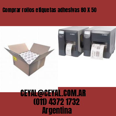 Comprar rollos etiquetas adhesivas 80 X 50