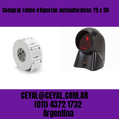Comprar rollos etiquetas autoadhesivas 75 x 50