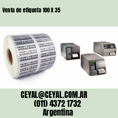 Venta de etiqueta 100 X 35