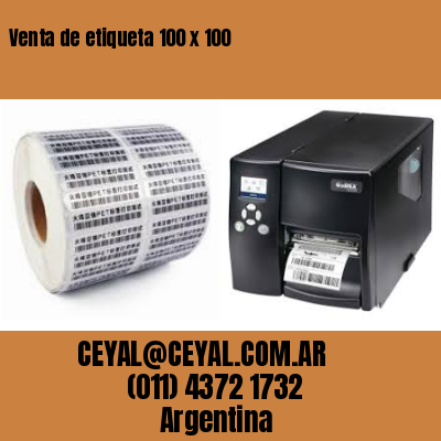 Venta de etiqueta 100 x 100