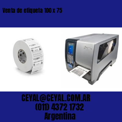 Venta de etiqueta 100 x 75