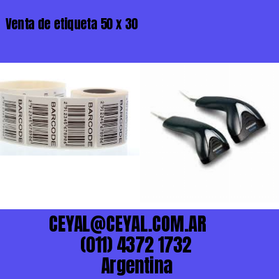 Venta de etiqueta 50 x 30