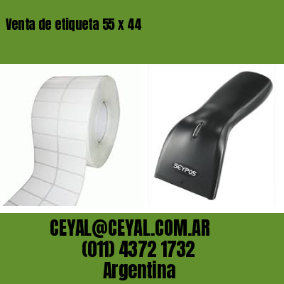 Venta de etiqueta 55 x 44