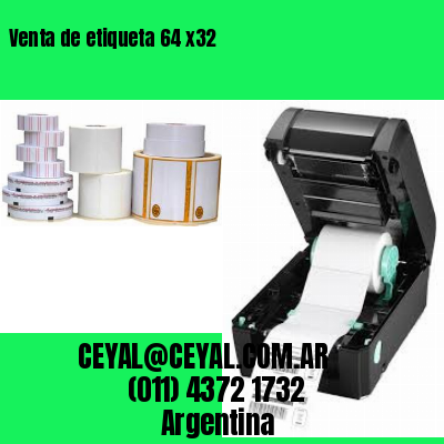 Venta de etiqueta 64 x32