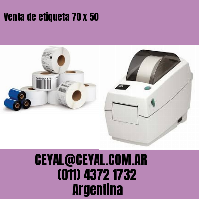 Venta de etiqueta 70 x 50