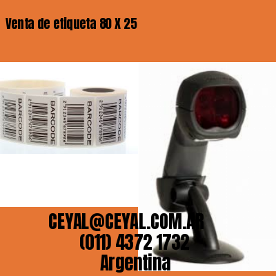 Venta de etiqueta 80 X 25